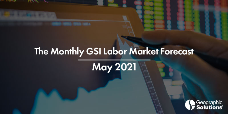 May 2021 Labor Market Forecast
