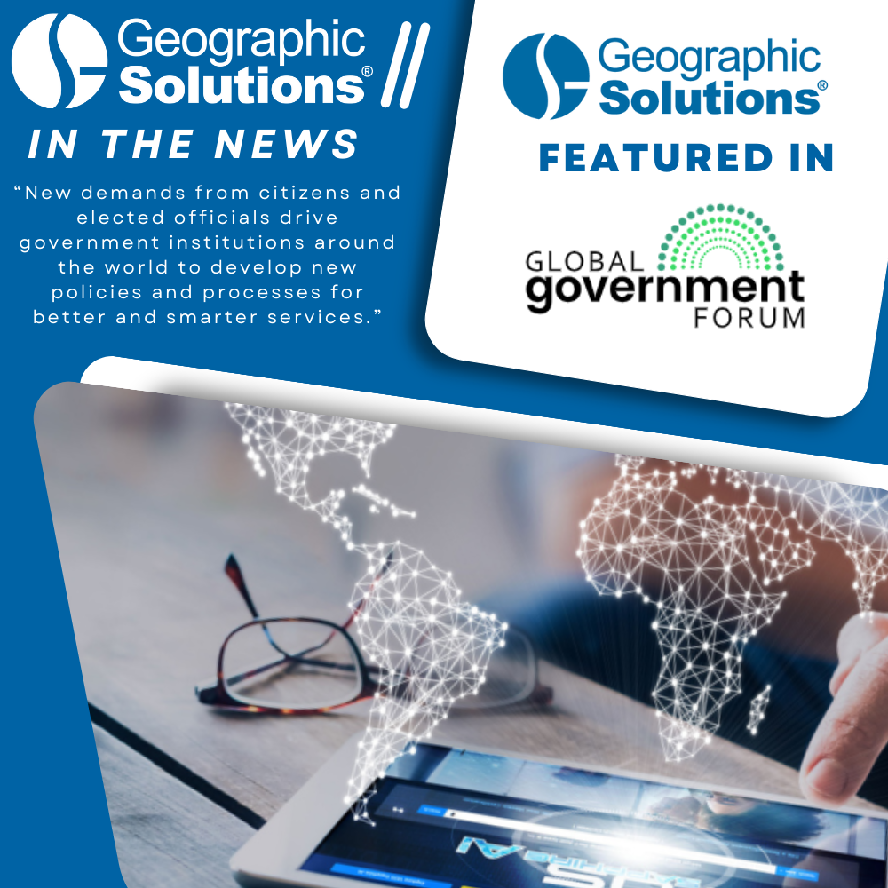 Geographic Solutions In the News Global Government Forum