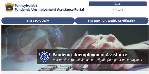 This slide shows the Pennsylvania Pandemic Unemployment Assistance Portal.